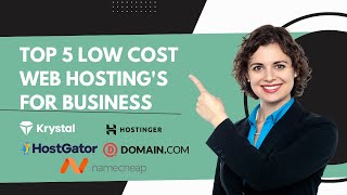 Top 5 Low Cost Web Hosting's Services for Business Websites | 5Tree Digital  #webhostingservice