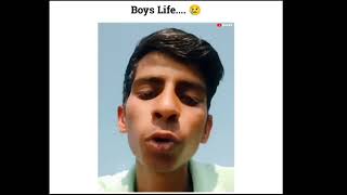 Boys Life....😢 || Hum Ladke Hai Na Hamare Sath Aisa Hi Hota Hai..