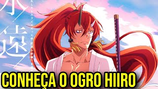 TUDO SOBRE O HIIRO | TENSEI SHITARA SLIME DATTA KEN: SCARLET BOND | Só Para Animes