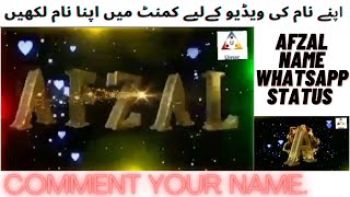 Afzal name Whatsapp status video || Animated name maker