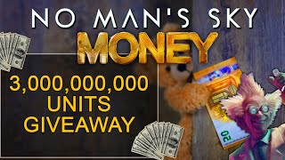 💲 OVER 3 000 000 000 GIVEAWAY - No Man's Sky Companions Gameplay 2021 | THE FASTEST MILLIONS | LOL