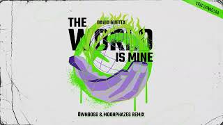 David Guetta - The World is Mine Öwnboss & Moonphazes Remix)