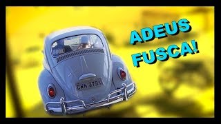 Crowned Vlog Ep. 40: Adeus Fusca! :(