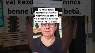 Négybetűs szavak #shortsyoutube #kvizmester #játék #shortsfeed #youtubeshorts #feladvány #fejtörő