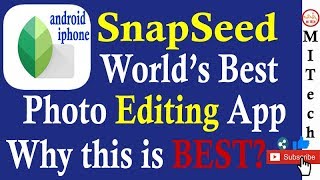 Snapseed APP : World's Best 😍📱👩‍🎤 Photo Editing App | Not Reduce QUALITY | Editor's No.1 choice