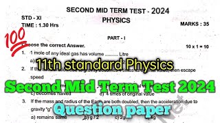 11th Physics Second Mid Term Question Paper 2024