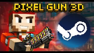 Game Of Your Childhood in Steam - Pixel Gun 3D