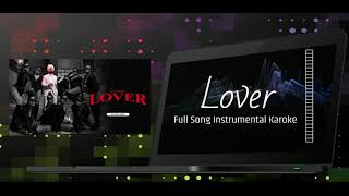 LOVER - Full Song Instrumental Remake | Lyrics | Karoke | FL Studio | Tarun S Dhiman