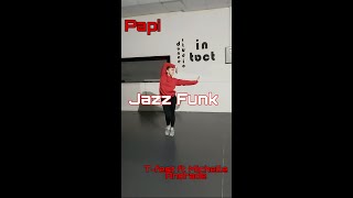 Jazz Funk Papi - T-fest ft Michelle Andrade