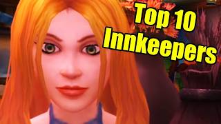 Pointless Top 10: Innkeepers in World of Warcraft