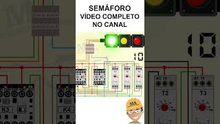 Semáforo #eletrica #comandoeletrico #eletricista #comandoseletricos #forcaeletrica