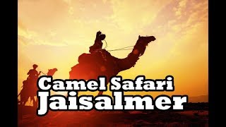 Camel Safari at Thar Desert ||  ഒട്ടകപ്പുറത്ത് ഒരിക്കലെങ്കിലും കയറണം