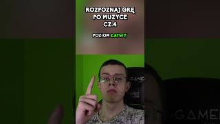 ZGADNIJ GRE PO MUZYCE CZ.4 🟩 #quiz #rozpoznaj