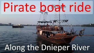 City of Dnipro. Pirate boat tripalong the Dnieper river.