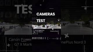 👑OnePlus Nord 3 or Canon G7X mark II ???