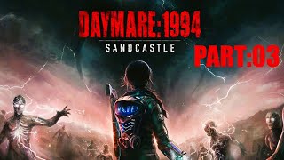 Ep.03 Daymare: 1994 SANDCASTLE | Normal Difficulty | Blind Playthrough | PS4/PS5 Gameplay