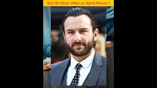 Prabhas की Spirit movie में Saif Ali Khan Villen? 🥵 | Spirit Villen update #shorts #prabhas #spirit