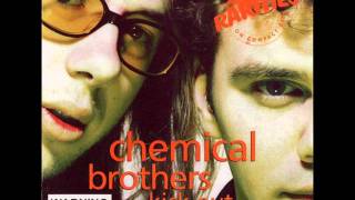 The Chemical Brothers - Leave Home (Underworld Mix 2)