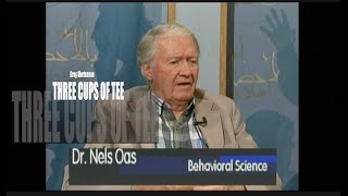 Dr. Nels Oas, Book Review of  "Three Cups of Tea, " by Greg Mortenson! 2010