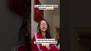 Lagu Nurlela Goyang Giginya Versi Bunda Corla Bikin Ngakak 🤣🤣🤣 #bundacorla #corla #ratujreng #shorts