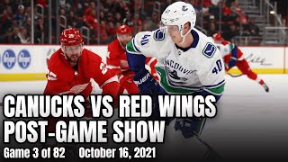 Canucks vs Red Wings Post-Game Show (October 16, 2021)