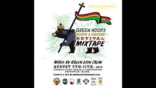 Green Woods Roots & Culture Revival - The Mixtape! Mixed by Green Lion Crew