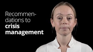 Recommendations to crisis management