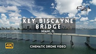 Key Biscayne Bridge [4k Miami Cinematic Drone Video] #KeyBiscayneBridge