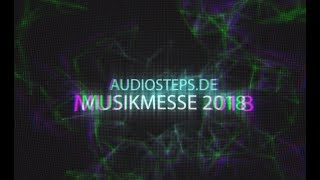 Musikmesse Frankfurt 2018 Live Report - Audiosteps.de Intro