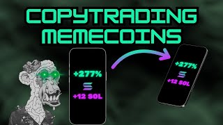 COPYTRADE MON WALLET ET FAIS X100 A PARTIR DE 1 SOL GRACE AUX MEMECOINS #solana #memecoins