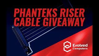 Phanteks Riser Cable Giveaway