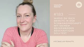 183 - Wieso du dich in der Schwangerschaft mit dem Beckenboden beschäftigen solltest