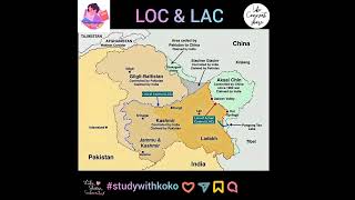 LOC & LAC#india#lineofcontrol#lineofactualcontrol#upsc#opsc#map#geography#ias#shorts#studywithkoko