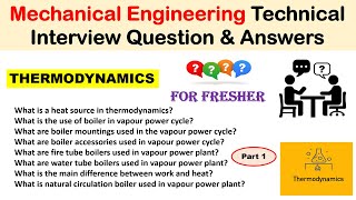 Mechanical Engineering Interview Question || Thermodynamics || Interview Preparation || Part 1 ||