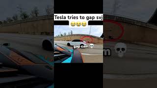 Tesla try’s to gap svj