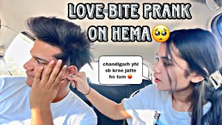 Love bite🫦prank on hema || chandigarh se aakr diya surprise 💕❤️ || prank goes wrong || Maar pd gyi