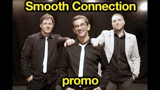 Smooth Connection - promo