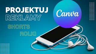 CANVA - PROSTY PORADNIK DLA KAŻDEGO