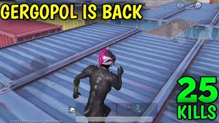 25 KILLS GERGOPOL IS BACK !!! RANDOM BERASA SOLO VS SQUAD PUBG MOBILE INDONESIA