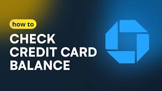 How To Check Chase Credit Card Balance