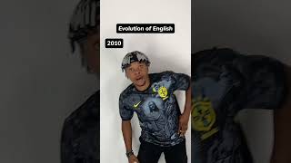 Evolution Of English 😂