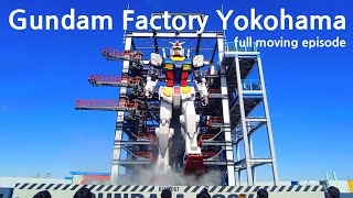 Gundam Factory Yokohama / Full moving episode