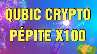 QUBIC la Cryptomonnaie de la Blockchain L1 une pépite underground X100