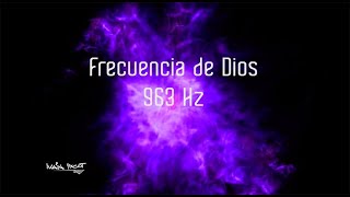 963hz Frecuencia de Dios. Conciencia divina. Conexión espiritual.