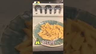 Old Sock Pasta Recipe