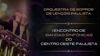 ORQUESTRA DE SOPROS DE LENÇÕIS PAULISTA