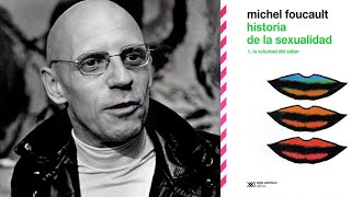 Historia de la sexualidad | La voluntad del saber | Michel Foucault (parte 1)