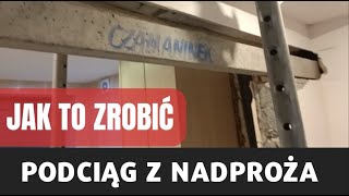 Jak zrobić podciąg z nadproża