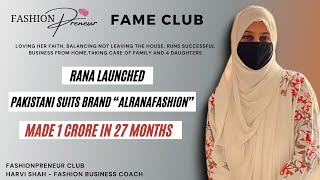 Rana built Clothing Brand Success Journey of 1 Crore from Home