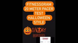 FITNESSGRAM PACER TEST - HALLOWEEN THEMED